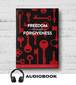 Freedom Through Forgiveness Audiobook